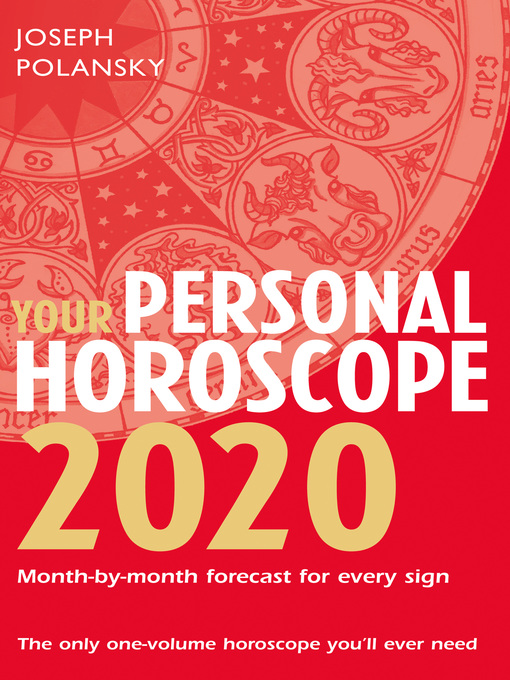 Title details for Your Personal Horoscope 2020 by Joseph Polansky - Wait list